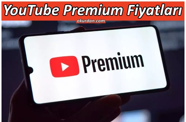 YouTube Premium Fiyatlar G Ncel Yelik Fiyat Listesi Aile Renci   YouTube Premium Fiyat 